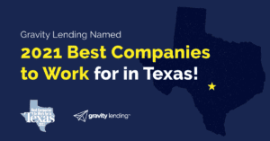 Text image describing how Gravity Lending is one of the Best Companies to work for in Austin, Texas.